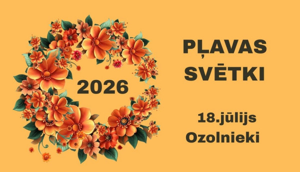 18. jūlijā "Pļavas svētki" Ozolnieku pagastā