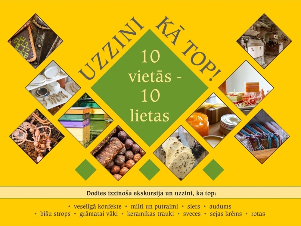 Izveidots jauns tūrisma mar&scaron;ruts "Uzzini, kā top!"